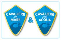 CAVALIERE del MARE & CAVALIERE dell' ACQUA