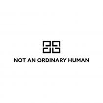 NOT AN ORDINARY HUMAN