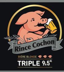 Rince Cochon BIÈRE BLONDE TRIPLE 9,5