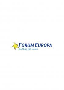 FORUM EUROPA Building the Union