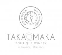 WEST OF THE SUN EAST OF THE MOON TAKAOMAKA BOUTIQUE WINERY Ile Maurice - Mauritius