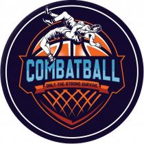 COMBATBALL ONLY THE STRONG SURVIVE