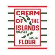 CREAM OF THE ISLANDS ENRICHED BAKERS FLOUR