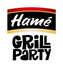 Hamé GRILL PARTY