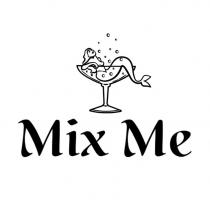 Mix Me