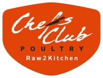 chefs Club poultry raw2kitchen