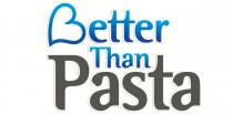 Better Than Pasta