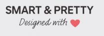 SMART & PRETTY - DESIGNED WITH