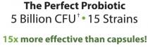 The Perfect Probiotic 5 Billion CFU 15 Strains 15x more effective than capsules!