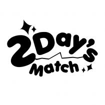 2Day's Match