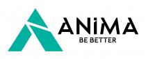 ANIMA BE BETTER