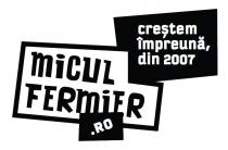 Micul Fermier.ro creștem împreună, din 2007