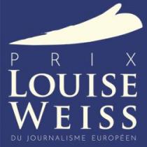 PRIX LOUISE WEISS DU JOURNALISME EUROPÉEN