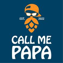 CALL ME PAPA