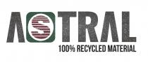 ASTRAL 100 % RECYCLED MATERIAL