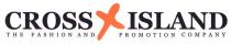 CROSS ISLAND THE FASHION AND PROMOTION COMPANY