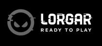 LORGAR READY TO PLAY
