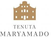 TENUTA MARYAMADO