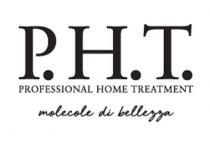 P.H.T. PROFESSIONAL HOME TREATMENT molecole di bellezza