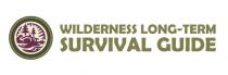 WILDERNESS LONG - TERM SURVIVAL GUIDE