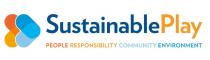 SUSTAINABLE PLAY PEOPLE RESPONSIBILITY COMMUNITY ENVIRONMENT