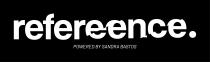 refereence. POWERED BY SANDRA BASTOS