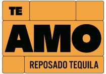 TE AMO REPOSADO TEQUILA