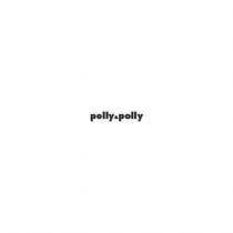 polly&polly