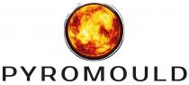 PYROMOULD