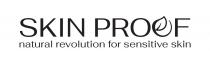 SKIN PROOF natural revolution for sensitive skin