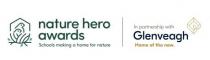 nature hero awards Schools making a home for nature In partnership with Glenveagh Home of the new .