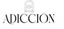 ADICCIŌN