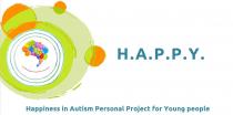 H.A.P.P.Y. Happiness in Autism Personal Project for Young people