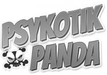 PSYKOTIK PANDA