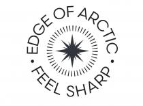 EDGE OF ARCTIC FEEL SHARP