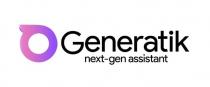 Generatik next-gen assistant