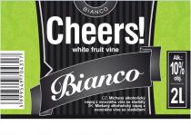 Bianco Cheers! white fruit vine Bianco CZ: Míchaný alkoholický nápoj z ovocného vína se sladidly SK: Miešaný alkoholický nápoj z ovocného vína so sladidlami Alk.: 10% obj. 2l