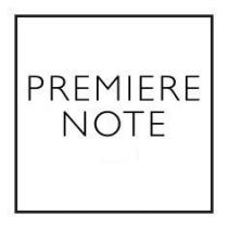 PREMIERE NOTE