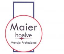 MAIER HOALVE MENAJE PROFESIONAL