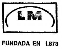 LM FUNDADA EN 1.873