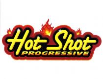 HOT SHOT PROGRESSIVE