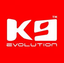 K9 evolution tm