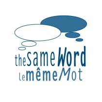 The same Word Le même Mot