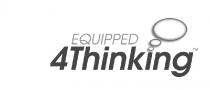 Equipped 4Thinking