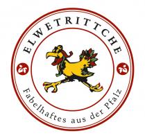 Elwetrittche Fabelhaftes aus der Pfalz