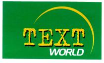 TEXT WORLD