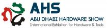 AHS ABU DHABI HARDWARE SHOW International Exhibition for Hardware & Tools