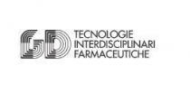 GD TECNOLOGIE INTERDISCIPLINARI FARMACEUTICHE