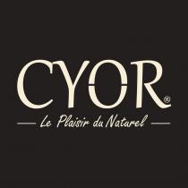 CYOR - Le Plaisir du Naturel