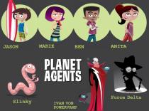 PLANET AGENTS - JASON MARIE BEN ANITA Slinky IVAN VON POWERVAMP Force Delta